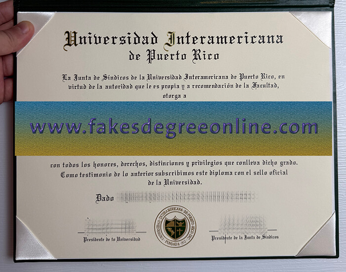 Buy Interamerican University of Puerto Rico fake diploma.