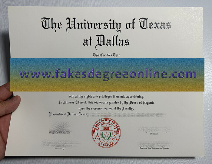 Buy University of Texas at Dallas fake diploma, Fake UTD degree online.