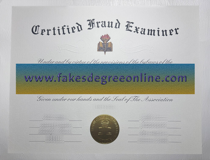 Get a Certified Fraud Examiner certificate, Make a CFE diploma online