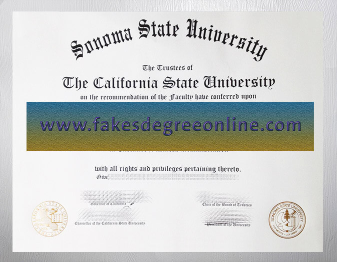 Purchase Sonoma State University diploma online