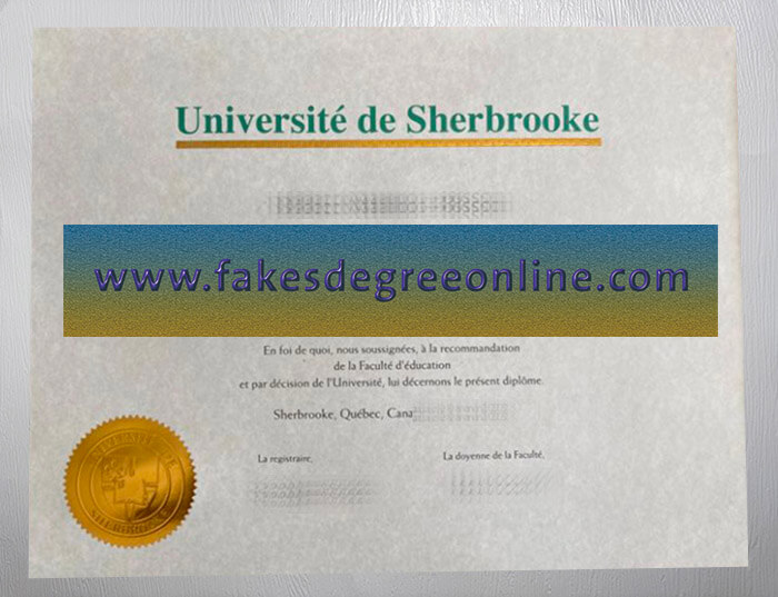 Université de Sherbrooke certificate, Make a Université de Sherbrooke diploma