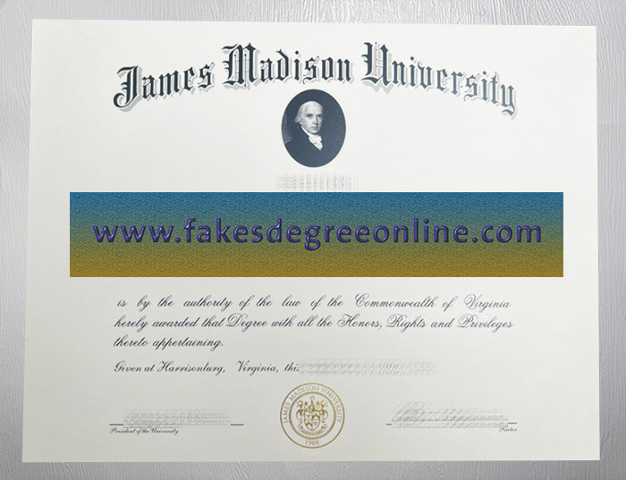 Get James Madison University diploma, Make JMU degree online