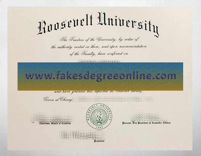 Roosevelt University diploma, Roosevelt University certificate